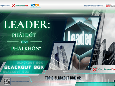Bạn đang là leader kiểu “biết tuốt” hay biết cách để đội nhóm giỏi hơn mình? | Viet Nam DX Group